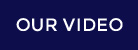 Our Video